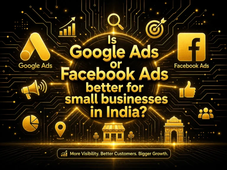 Is Google Ads or Facebook Ads Better for Small Businesses