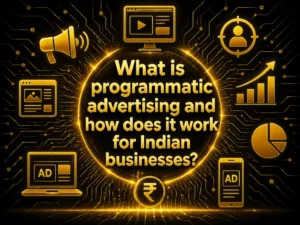 What Is Programmatic Advertising and How Does It Work