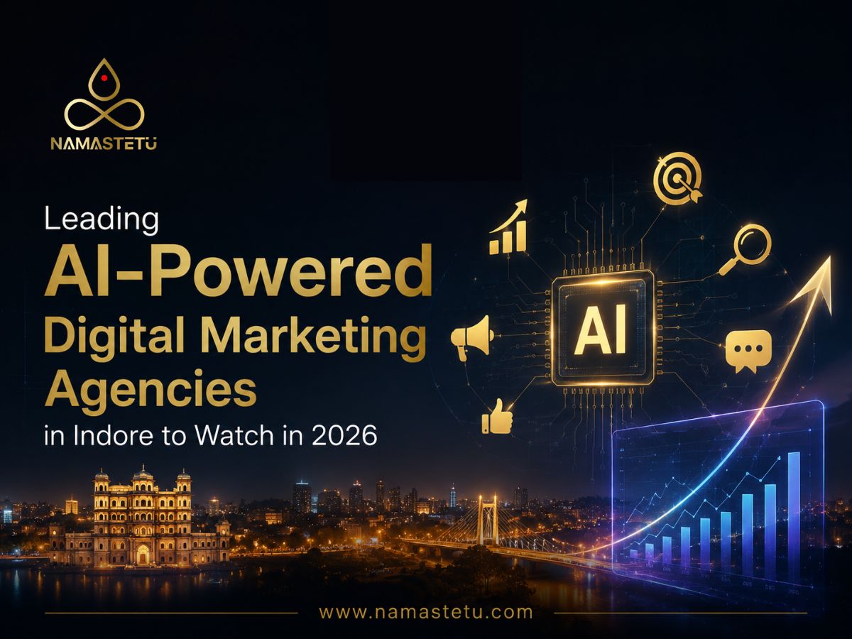 Leading AI-Powered Digital Marketing Agencies in Indore to Watch in 2026