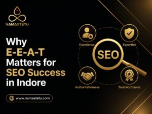 E-E-A-T SEO framework showing Experience, Expertise, Authoritativeness, and Trustworthiness for improving website rankings in Indore.