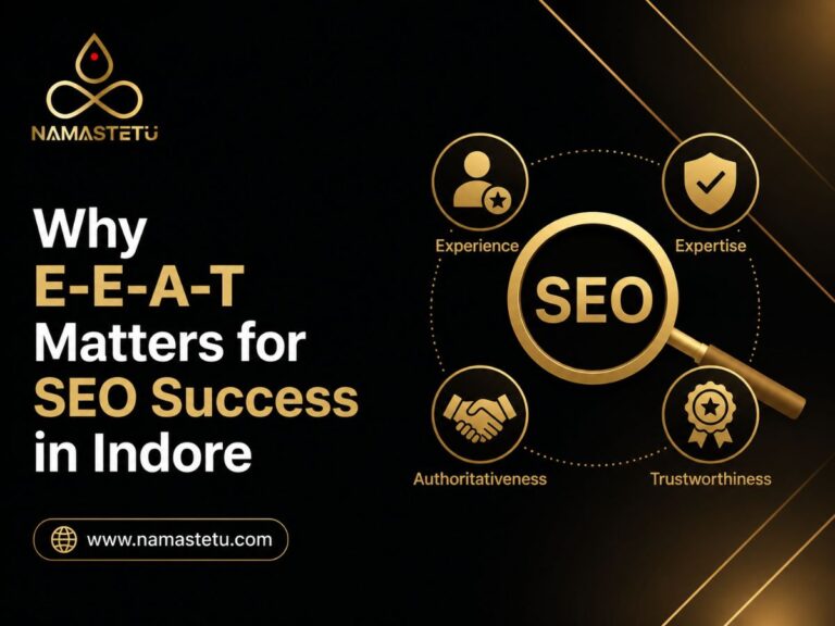 E-E-A-T SEO framework showing Experience, Expertise, Authoritativeness, and Trustworthiness for improving website rankings in Indore.