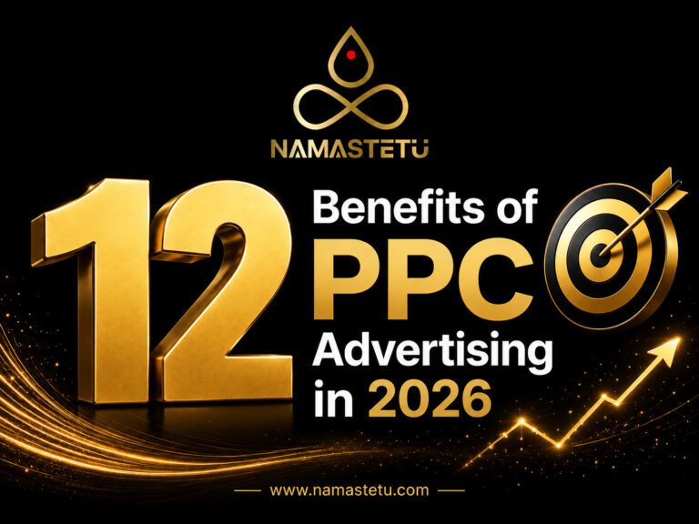 12 Benefits of PPC Advertising in 2026 – Pay-per-click advertising strategy for increasing website traffic, leads, and business growth