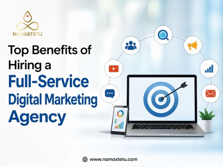 Top Benefits of Hiring a Full-Service Digital Marketing Agency