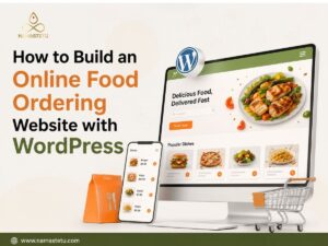 How to Build an Online Food Ordering Website with WordPress